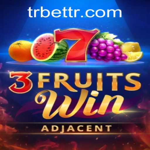 Discover the Exciting World of 3FruitsWin and the Rise of Trbet